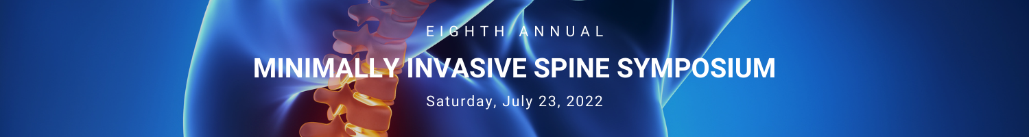 8th Annual MIS Spine Symposium 2022 Banner